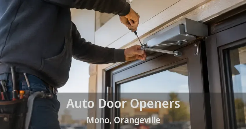 Auto Door Openers Mono, Orangeville - ON