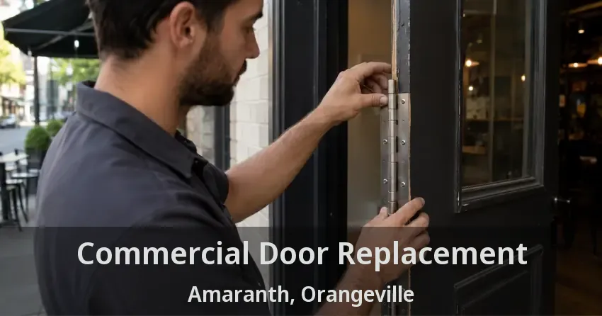 Commercial Door Replacement Amaranth, Orangeville - ON