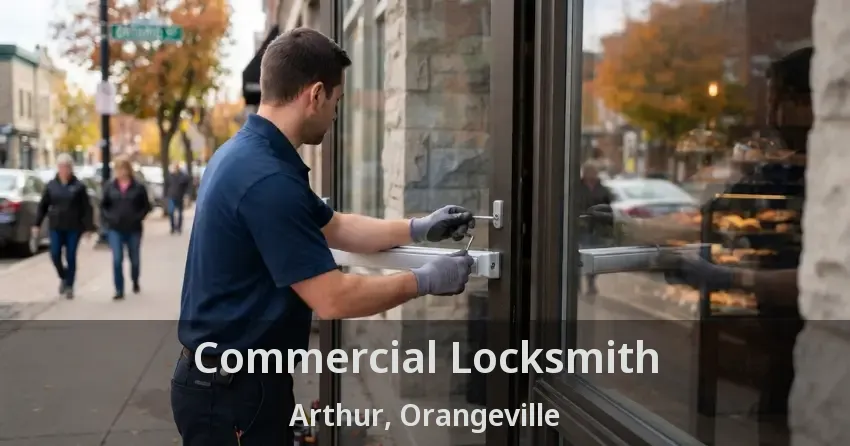 Commercial Locksmith Arthur, Orangeville - ON
