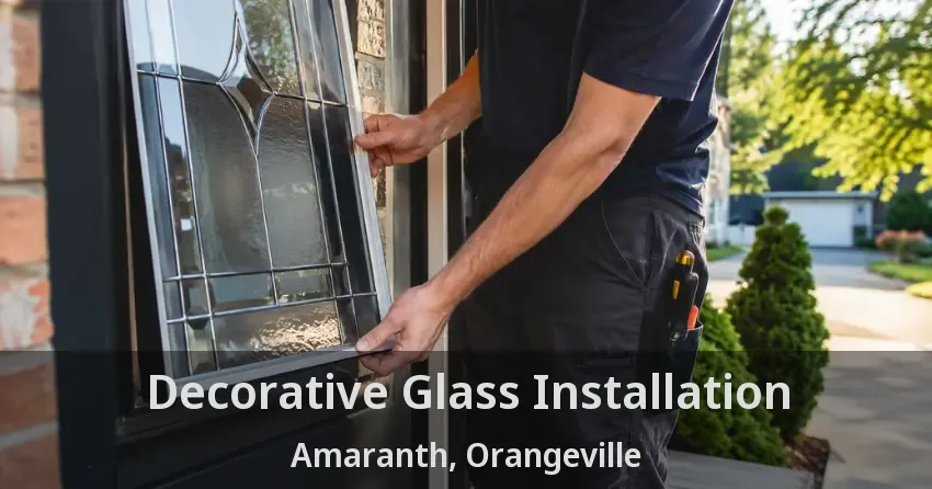 Decorative Glass Installation Amaranth, Orangeville - ON
