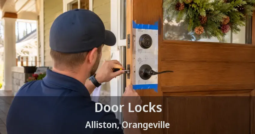 Door Locks Alliston, Orangeville - ON