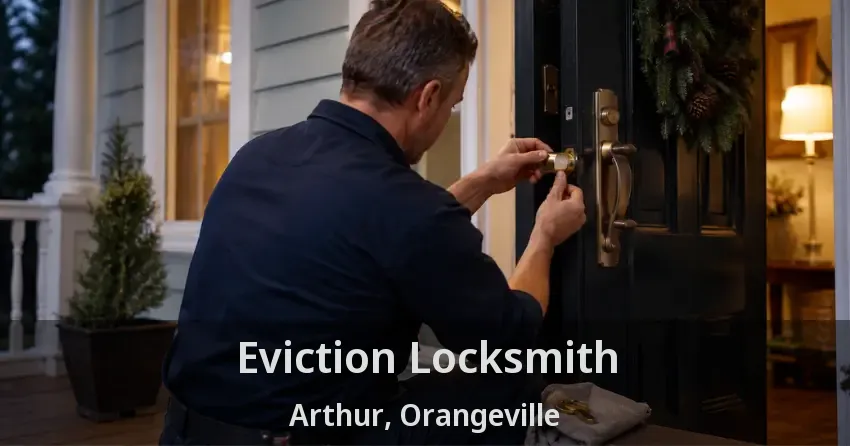 Eviction Locksmith Arthur, Orangeville - ON