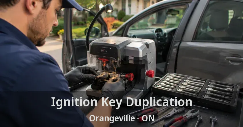 Ignition Key Duplication Orangeville - ON