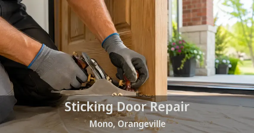 Sticking Door Repair Mono, Orangeville - ON